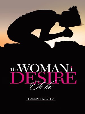 cover image of The Woman I Desire to Be